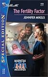 The Fertility Factor (Manhattan Multiples)