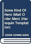 Some Kind of Hero