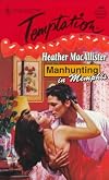 Manhunting in Memphis