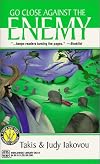 Go Close Against The Enemy (Worldwide Library Mysteries)