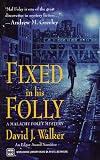 Fixed in His Folly