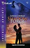 Shadow Force (Silhouette Intimate Moments)