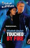 Touched by Fire