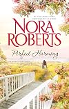 Perfect Harmony [2-in-1]: Unfinished Business • Local Hero