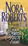 With Open Arms (Song of the West / Her Mother's Keeper)