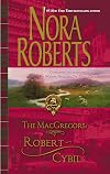 The MacGregors: Robert & Cybil: The Winning HandThe Perfect Neighbor