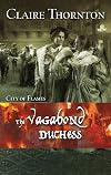 The Vagabond Duchess