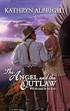 The Angel and the Outlaw