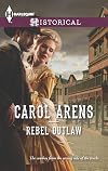 Rebel Outlaw (Harlequin Historical)