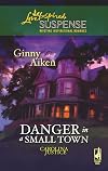 Danger in a Small Town