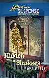 Hidden in Shadows (Steeple Hill Love Inspired Suspense)