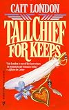 Tallchief For Keeps