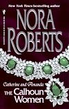 The Calhoun Women: Catherine and Amanda [2-in-1]