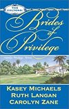 The Coltons: Brides of Privilege (Colton's Bride / Sapphire Bride / Destiny's Bride)