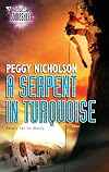 A Serpent in Turquoise