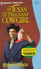 The Texan and the Pregnant Cowgirl