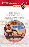 The Royal Doctor's Bride