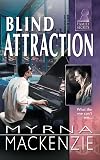 Blind Attraction