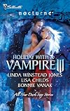 Holiday With a Vampire III [Anthology 3-in-1]