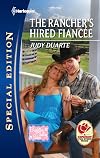 The Rancher's Hired Fiancee (Brighton Valley Babbies) (Harlequin Special Edition)