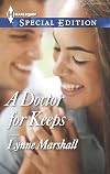 A Doctor for Keeps (Harlequin Special Edition)