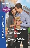 From Dare to Due Date