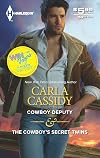 Cowboy Deputy [and] The Cowboy's Secret Twins