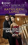 High Society Sabotage