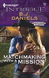 Matchmaking with a Mission