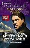 Solving the Mysterious Stranger