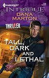 Tall, Dark and Lethal