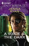 A Voice in the Dark