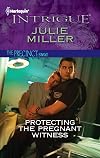 Protecting the Pregnant Witness