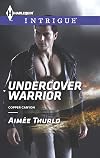 Undercover Warrior