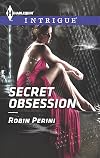 Secret Obsession (Harlequin Intrigue)