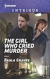 The Girl Who Cried Murder (Campbell Cove Academy)