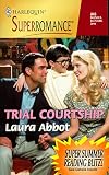 Trial Courtship