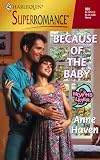 Because of the Baby