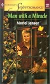 Man with a Miracle