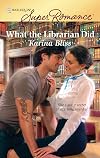 What the Librarian Did