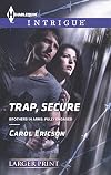 Trap, Secure (Brothers in Arms: Fully Engaged)
