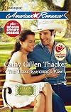 The Texas Rancher's Vow [with bonus story 'Found: One Baby']
