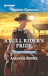 A Bull Rider's Pride (Welcome to Ramblewood)