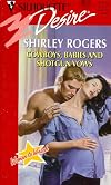 Cowboys, Babies and Shotgun Vows