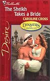 The Sheikh Takes a Bride (Dynasties: The Connellys) (Silhouette Desire, No. 1424)