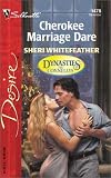 Cherokee Marriage Dare