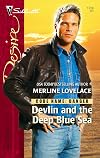 Devlin and the Deep Blue Sea