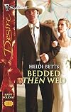 Bedded Then Wed