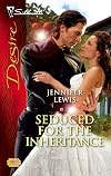 Seduced for the Inheritance