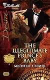 The Illegitimate Prince's Baby